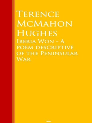 cover image of Iberia Won--A poem descriptive of the Peninsular War